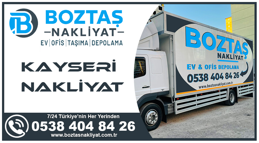 Kayseri nakliyat Kayseri evden eve nakliye firmasi Boztaş taşıma