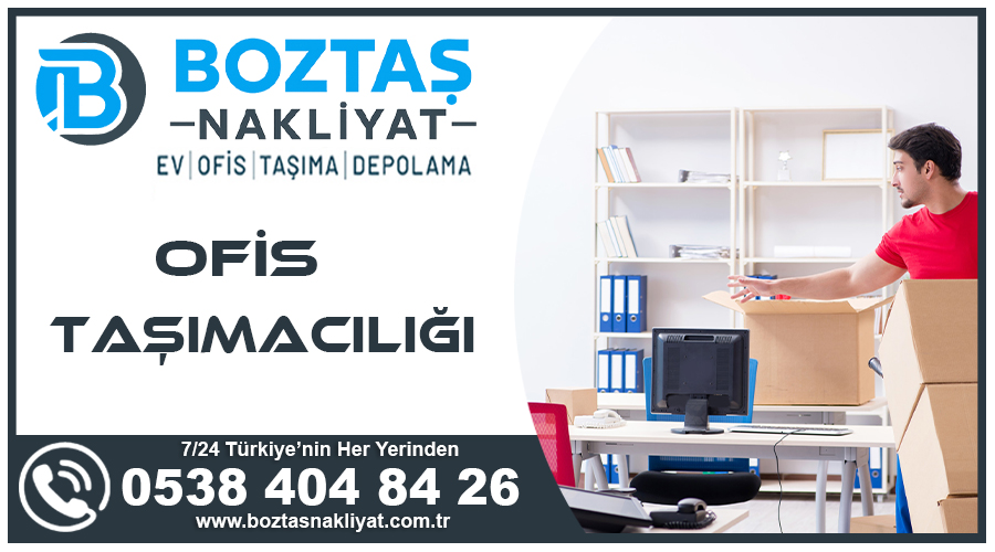 Ofis taşımacılığı Boztaş kurumsal ofis taşıma firması